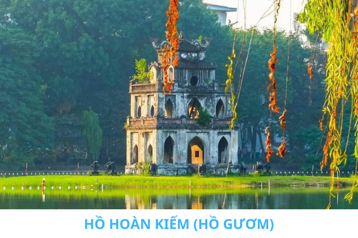 HỒ HOÀN KIẾM (HỒ GƯƠM)